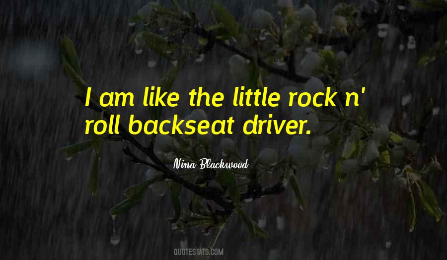 Backseat Driver Quotes #1618394