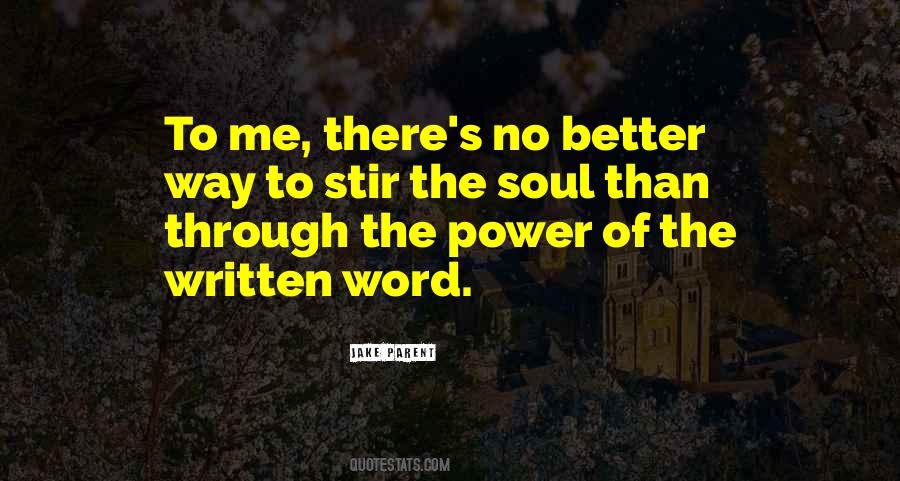 Power Of The Written Word Quotes #1190314