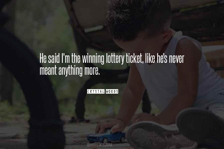 Winning Lottery Quotes #1024771