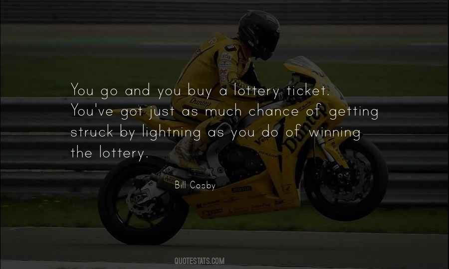 Winning Lottery Quotes #1294179