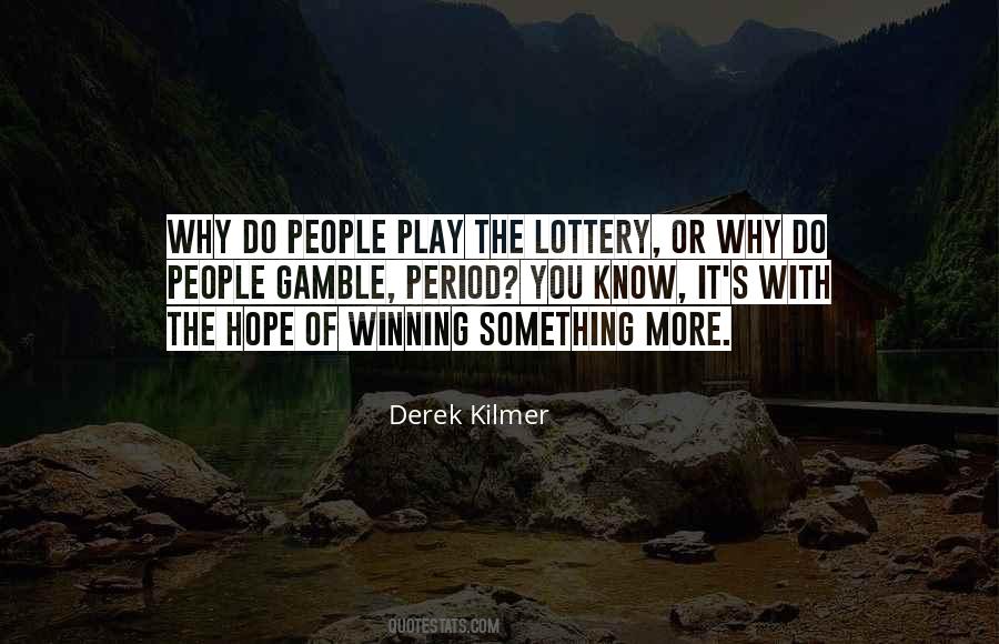 Winning Lottery Quotes #542203