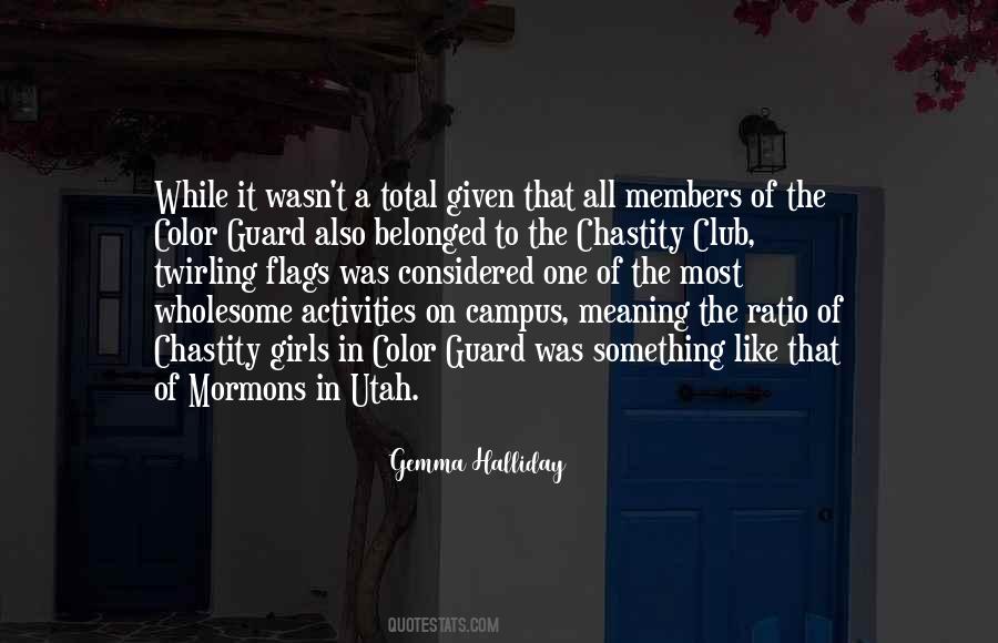 Chastity Club Quotes #240830