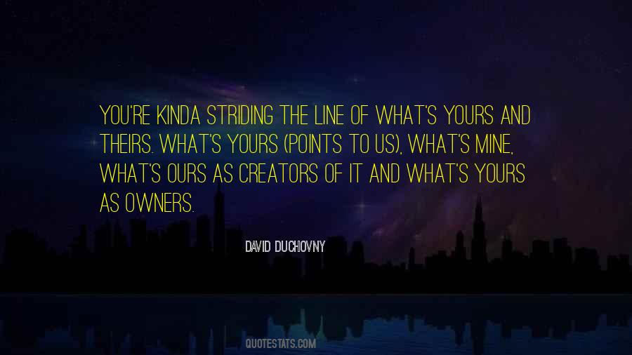Yours Mine And Ours Quotes #1617306