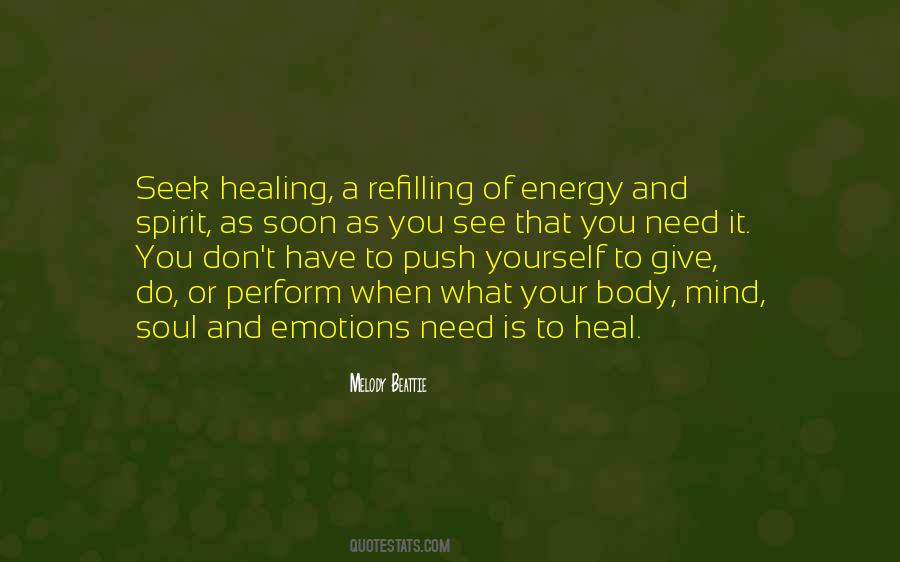 Quotes About Mind Body Spirit #14603