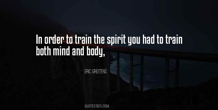 Quotes About Mind Body Spirit #197344
