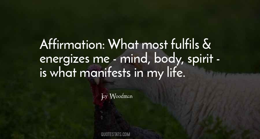 Quotes About Mind Body Spirit #722170