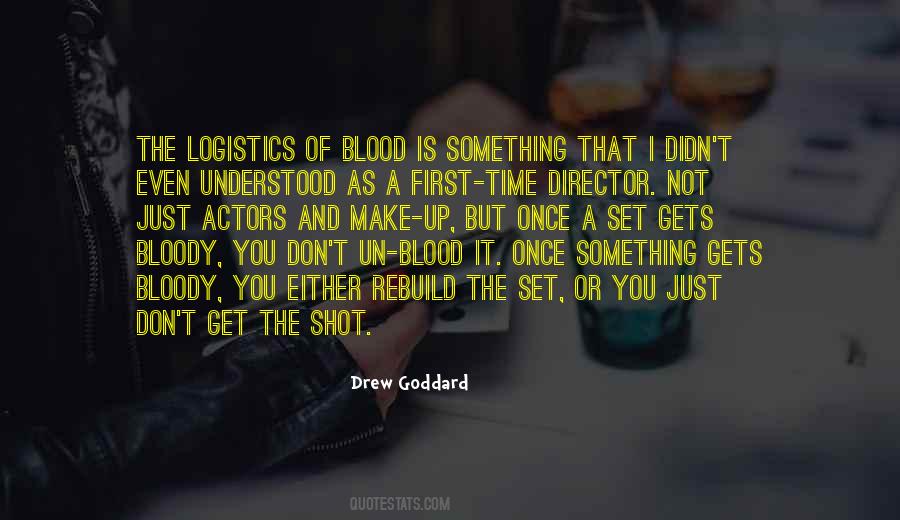 Blood It Quotes #934867