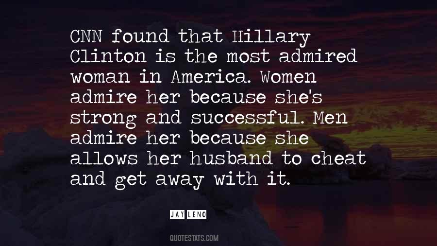 Admired Women Quotes #263682