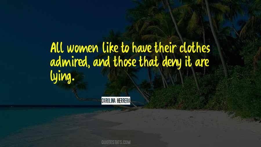 Admired Women Quotes #500861