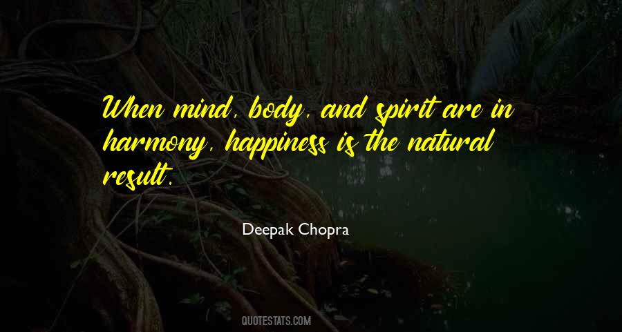 Quotes About Mind Body And Spirit #1637734