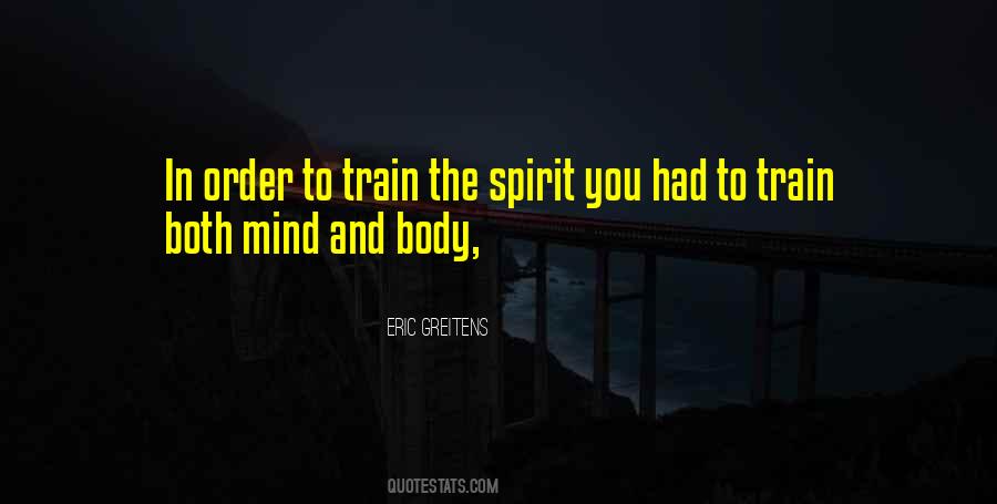 Quotes About Mind Body And Spirit #197344