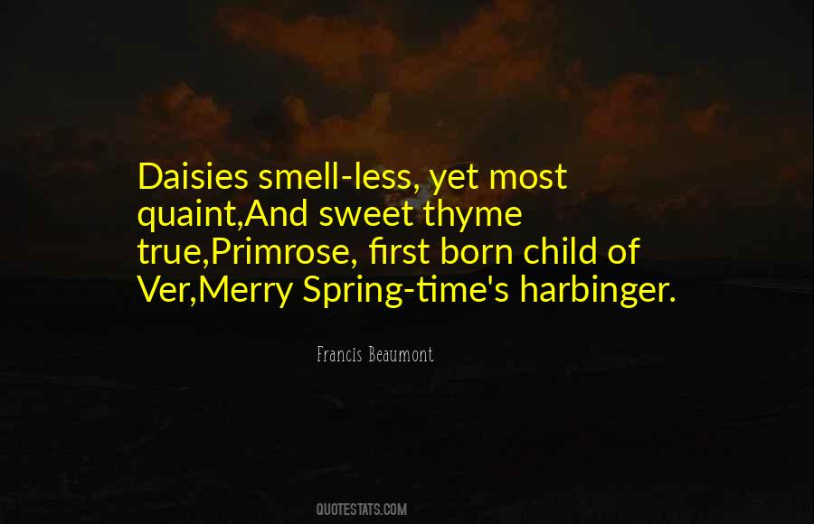 Smell Of Spring Quotes #1262301