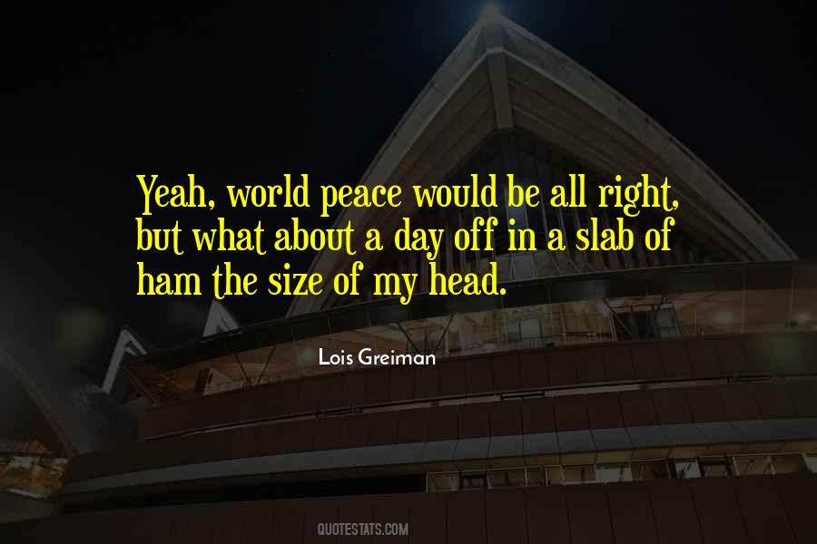 Peace The World Quotes #57826