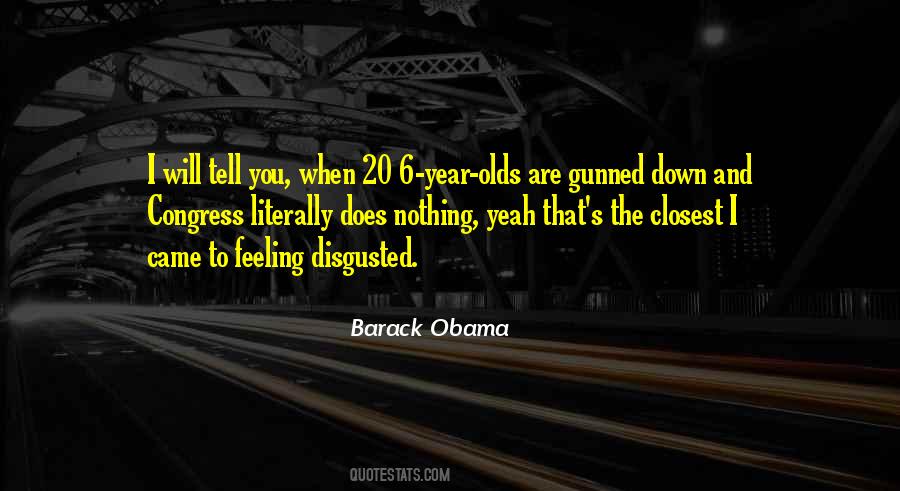 Gunned Down Quotes #1749395