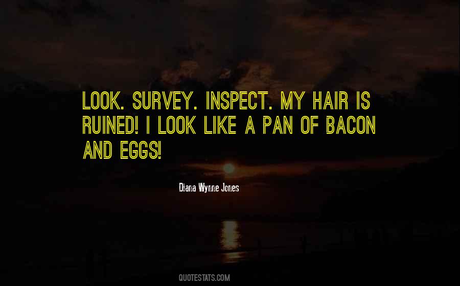 Bacon And Eggs Quotes #1246384