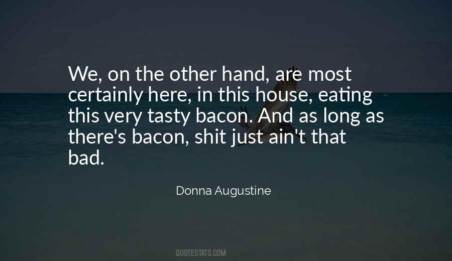 Bacon's Quotes #177229