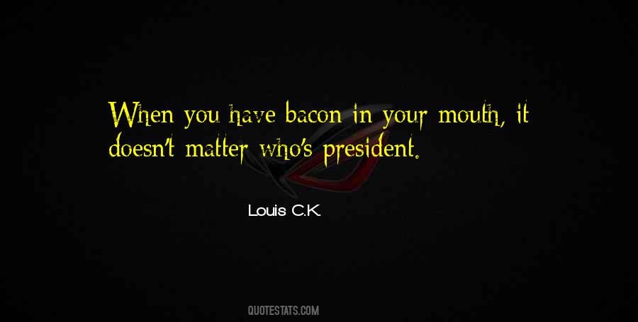 Bacon's Quotes #49966