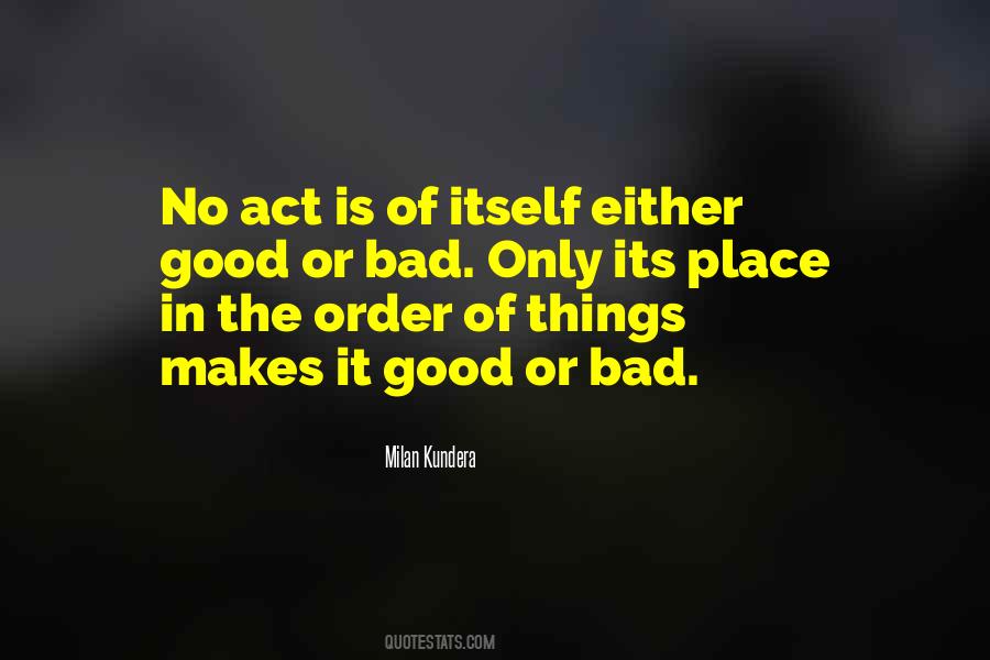 Bad Act Quotes #859088