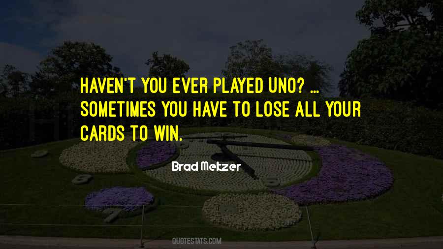 Your Cards Quotes #1264055