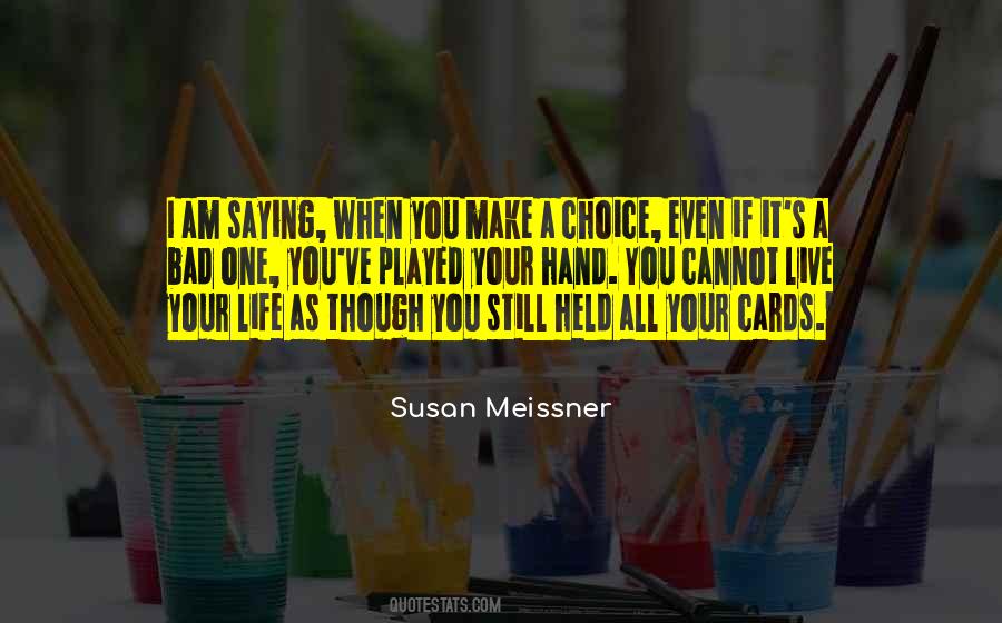 Your Cards Quotes #260347