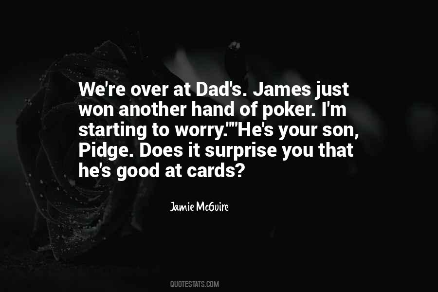 Your Cards Quotes #334382