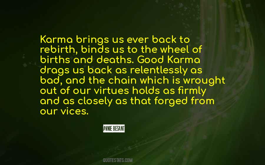 Bad And Good Karma Quotes #1290966