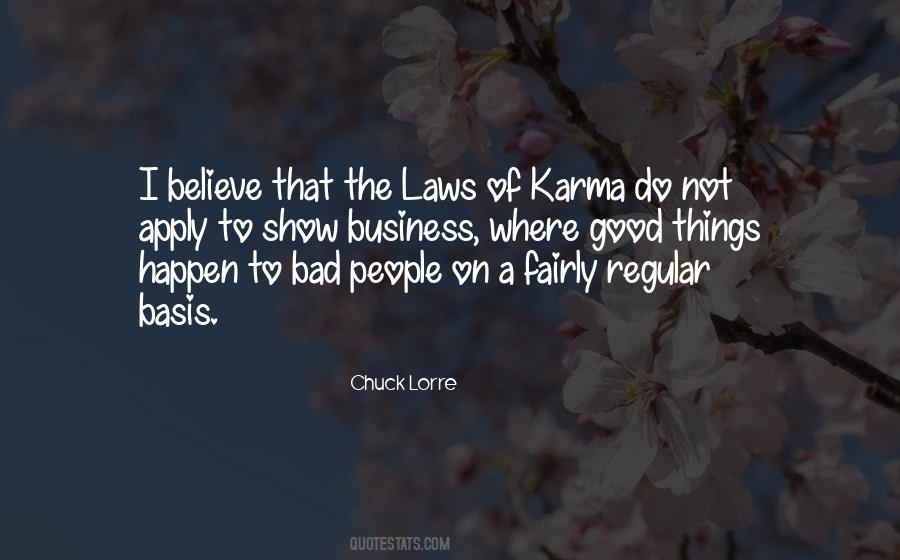 Bad And Good Karma Quotes #302455