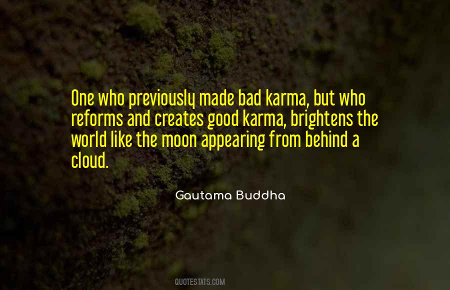 Bad And Good Karma Quotes #405624