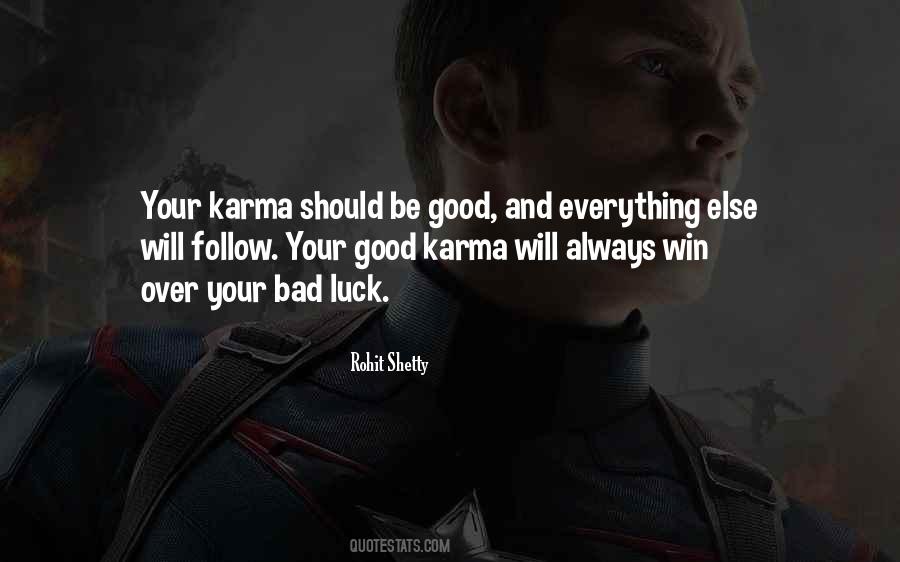 Bad And Good Karma Quotes #464259