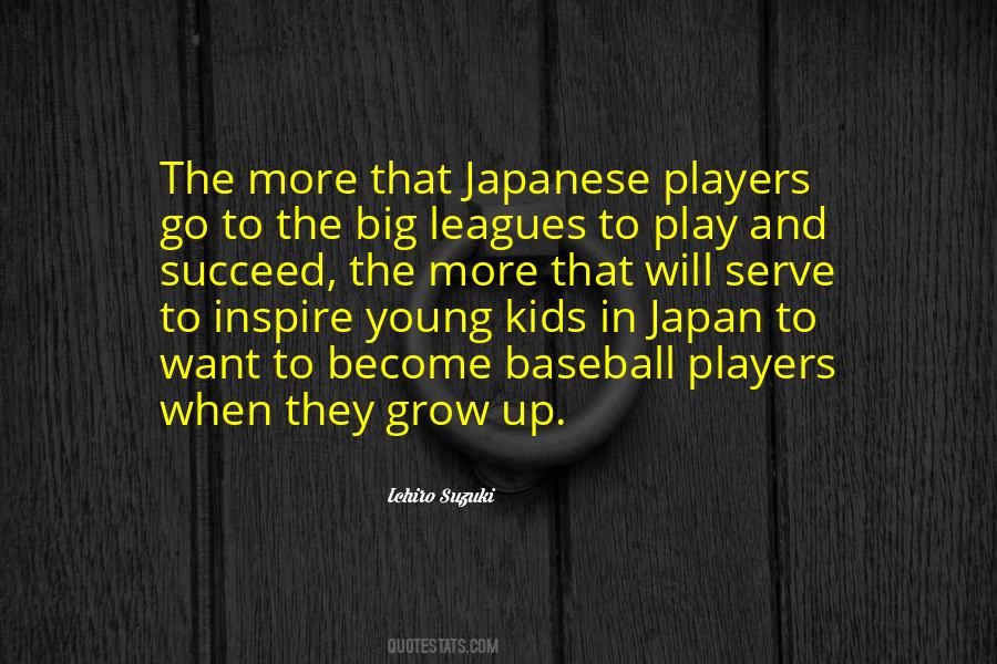 When Kids Grow Up Quotes #482109