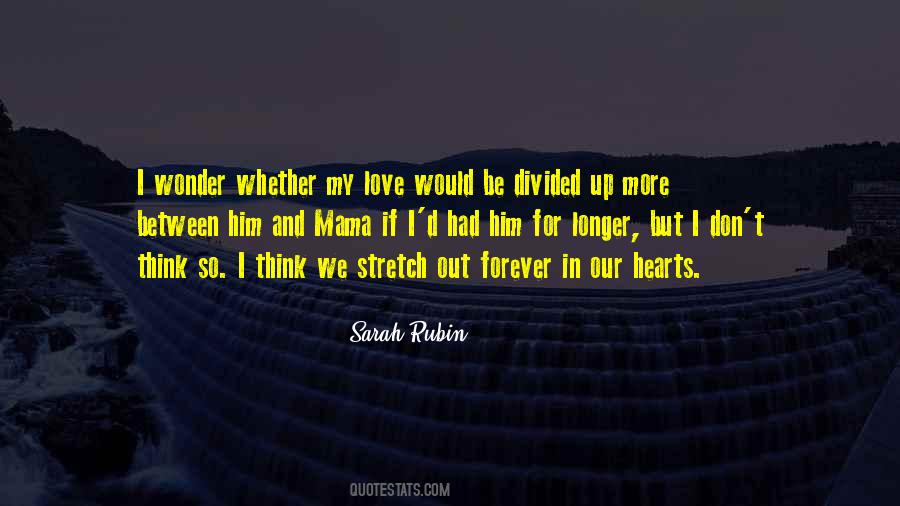 Divided Love Quotes #152322