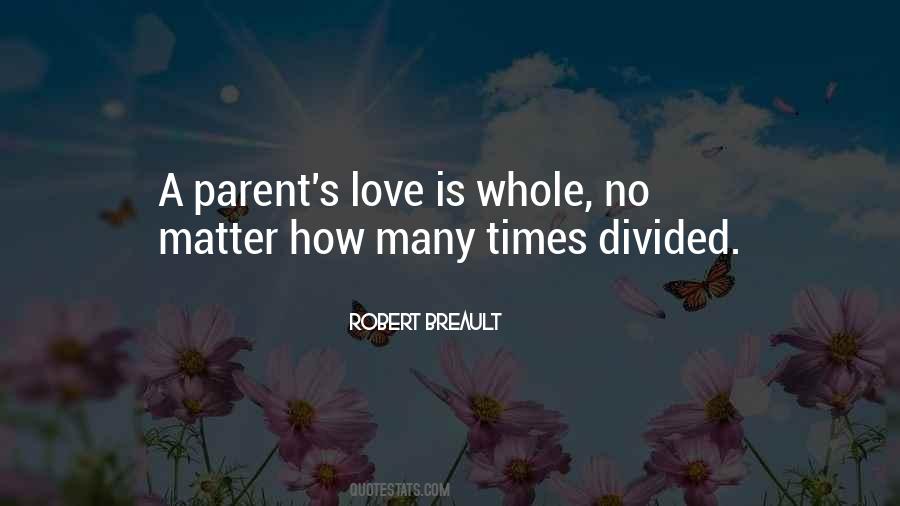 Divided Love Quotes #1543521