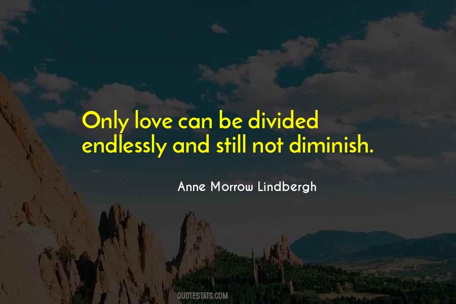 Divided Love Quotes #356130