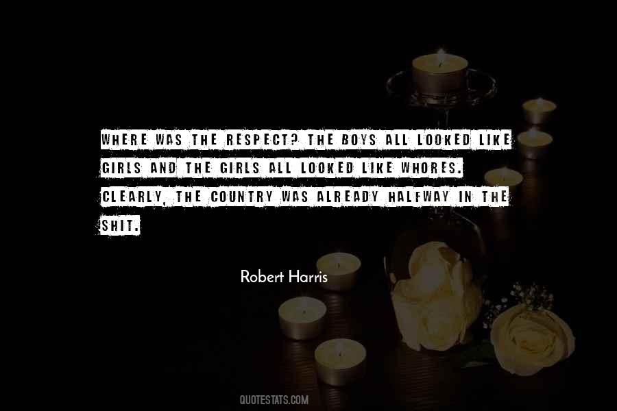 Respect The Quotes #1093591