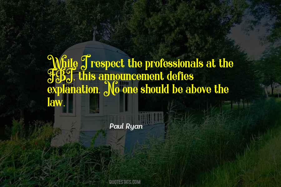 Respect The Quotes #963808