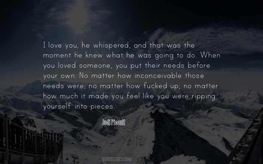 I Knew I Loved You When Quotes #1004637