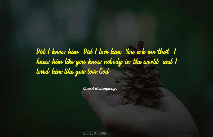 I Knew I Loved You When Quotes #1878776