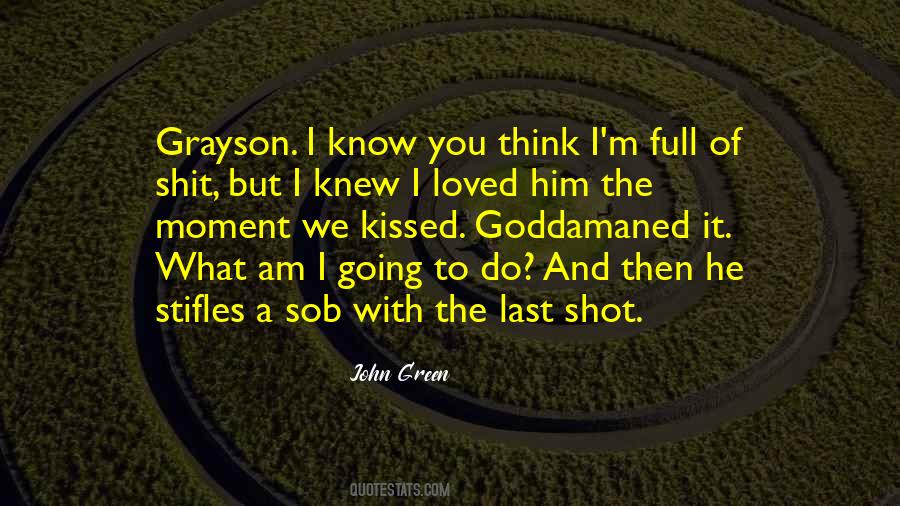 I Knew I Loved You When Quotes #49334