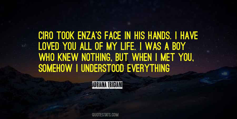 I Knew I Loved You When Quotes #917648
