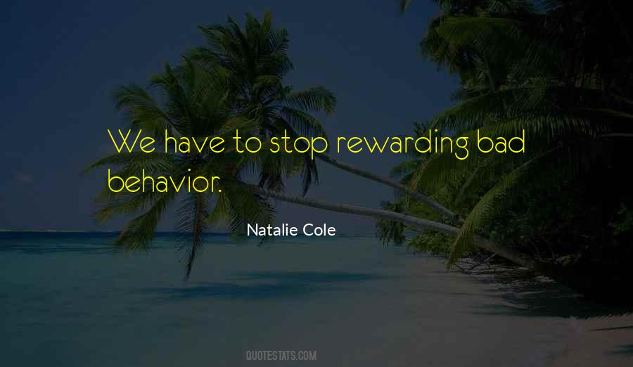 Bad Behavior Quotes #1523499