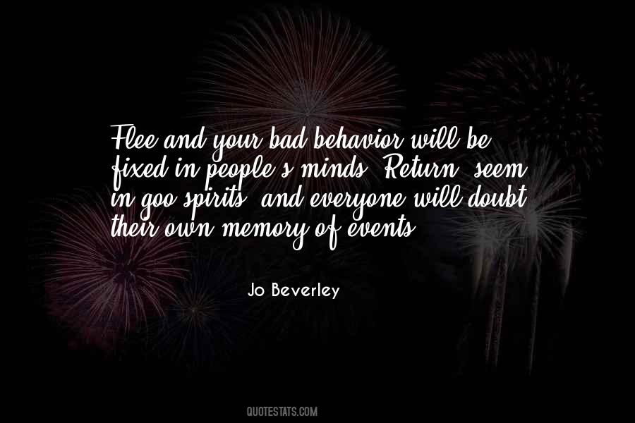 Bad Behavior Quotes #230188