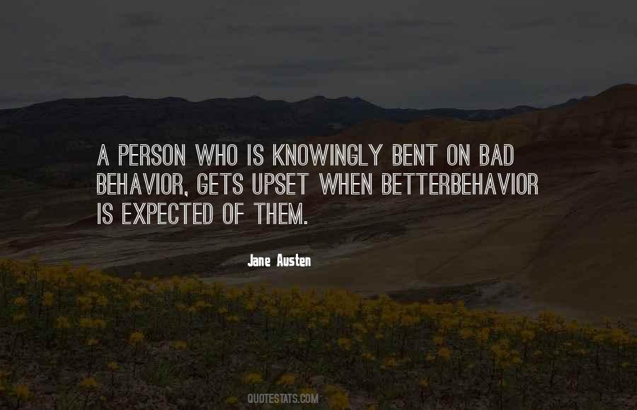 Bad Behavior Quotes #359328