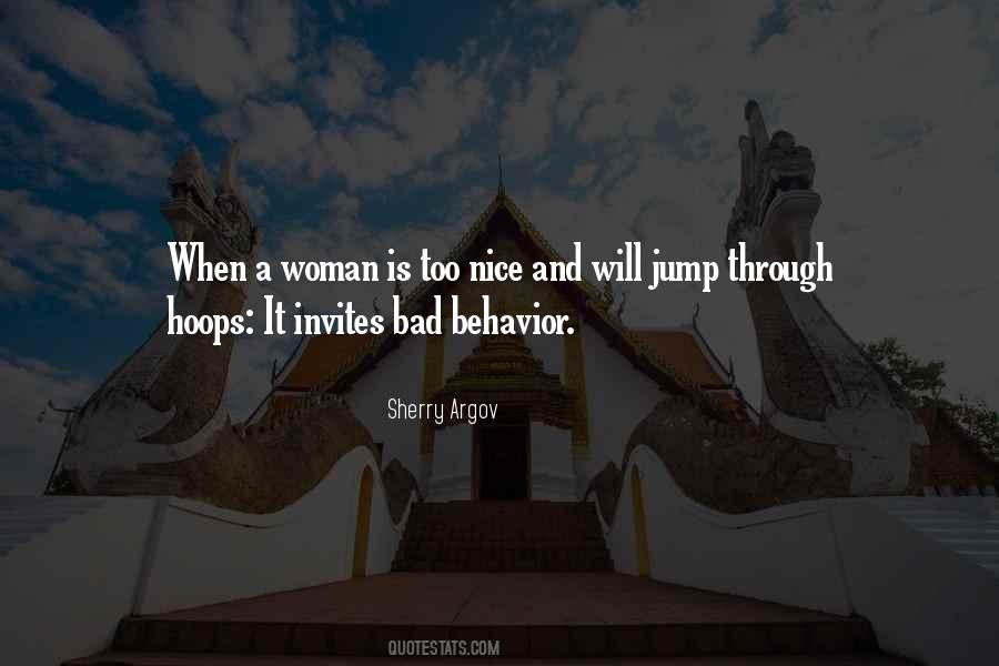 Bad Behavior Quotes #491526