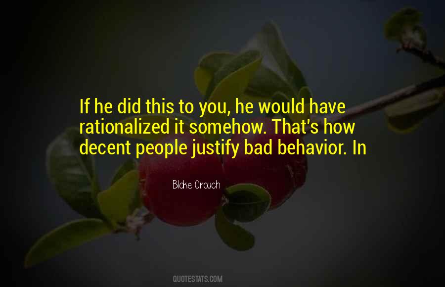 Bad Behavior Quotes #748697