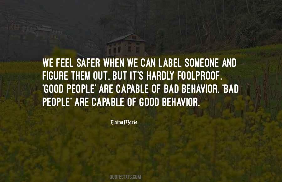 Bad Behavior Quotes #881320