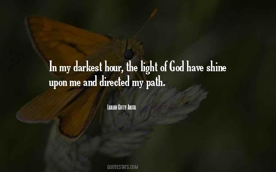 Shine And Light Quotes #683071