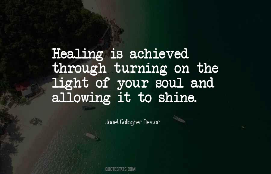 Shine And Light Quotes #75065