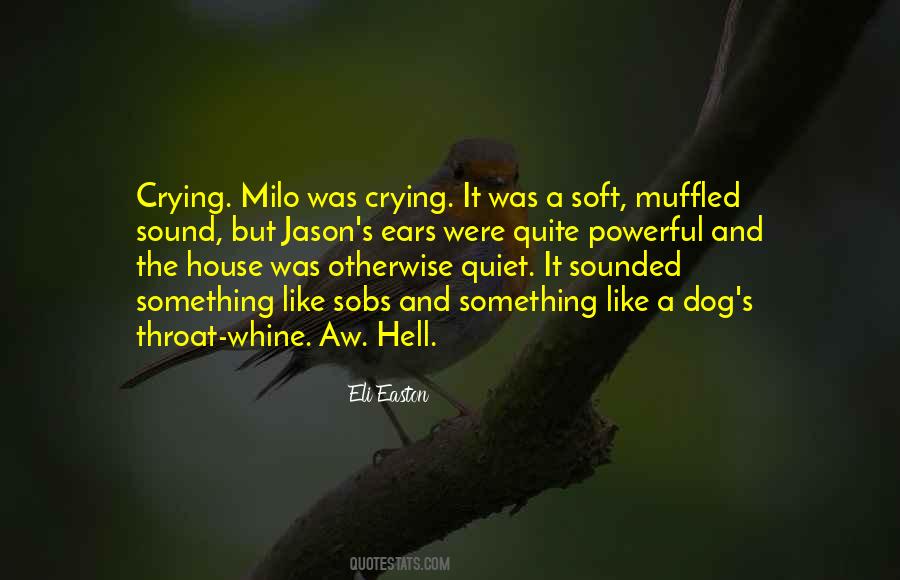 Quotes About Milo #1190035