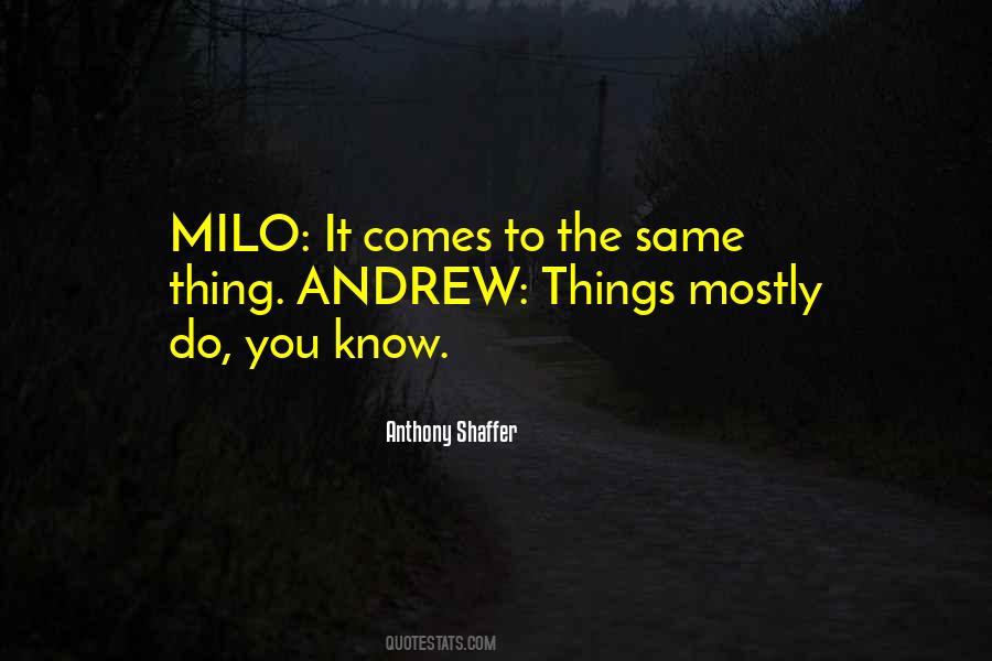 Quotes About Milo #248813