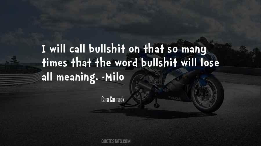 Quotes About Milo #451934